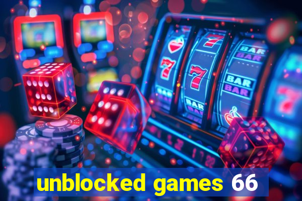 unblocked games 66